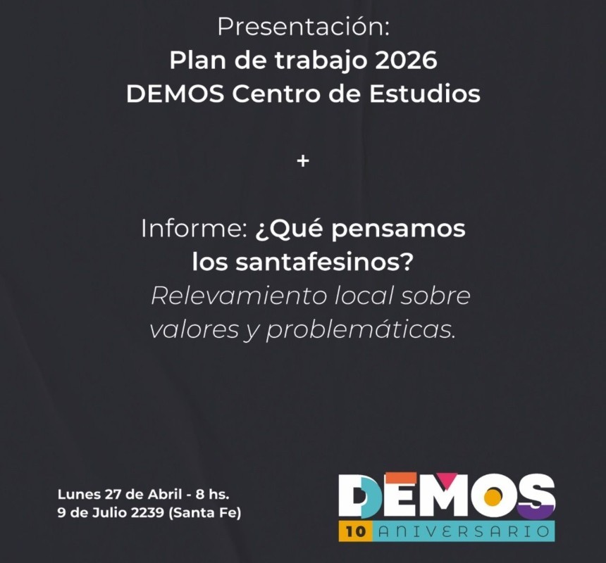 El Centro de Estudios DEMOS presenta su plan de trabajo para 2026 y las conclusiones del primer relevamiento de opini&oacute;n p&uacute;blica